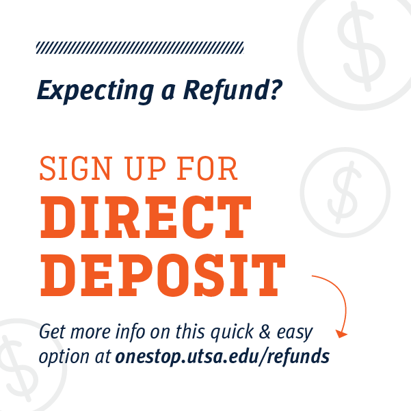 Expecting a financial aid refund? Sign up for direct deposit!